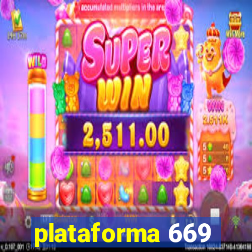 plataforma 669