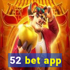 52 bet app