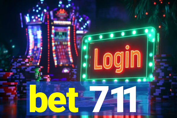 bet 711