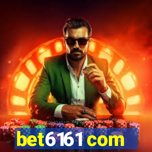 bet6161 com