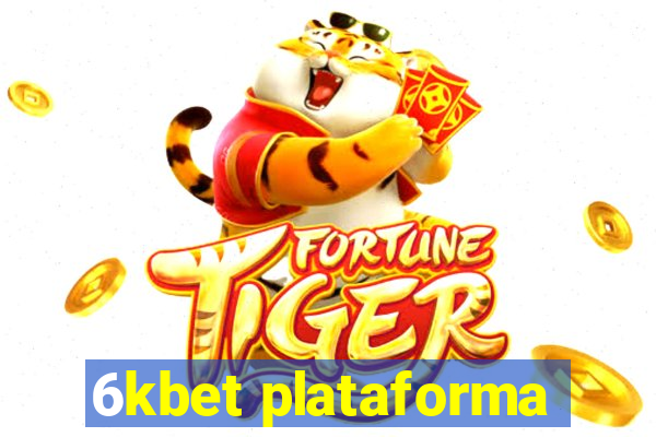 6kbet plataforma