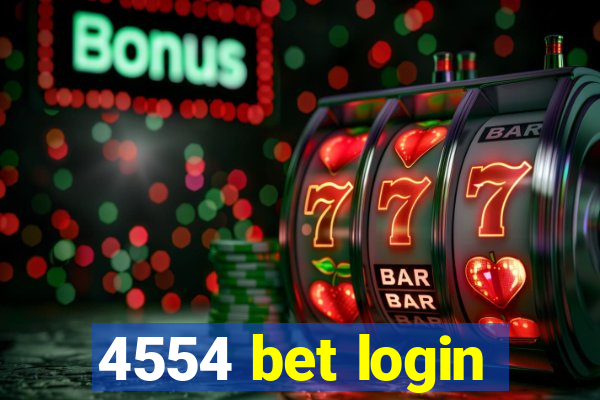 4554 bet login