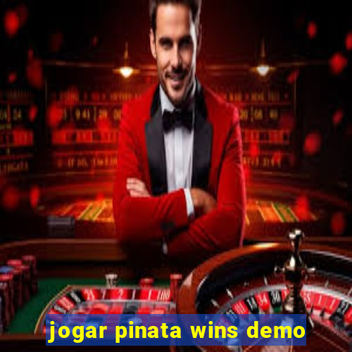 jogar pinata wins demo