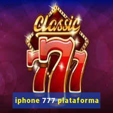 iphone 777 plataforma