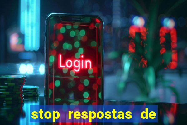 stop respostas de a a z