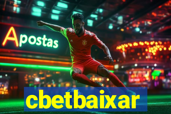 cbetbaixar