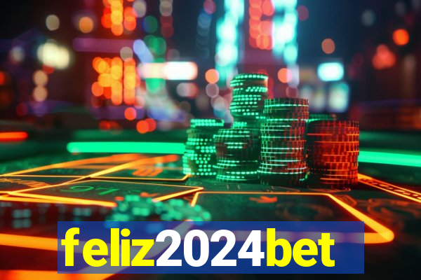 feliz2024bet