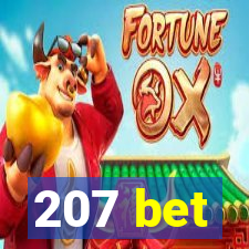 207 bet