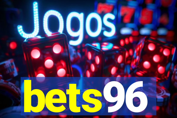 bets96