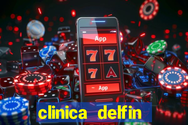 clinica delfin itaigara salvador