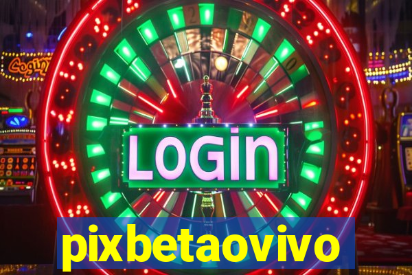 pixbetaovivo