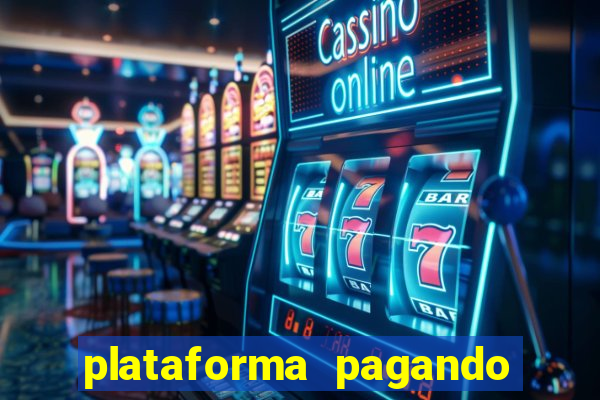 plataforma pagando no cadastro fortune tiger