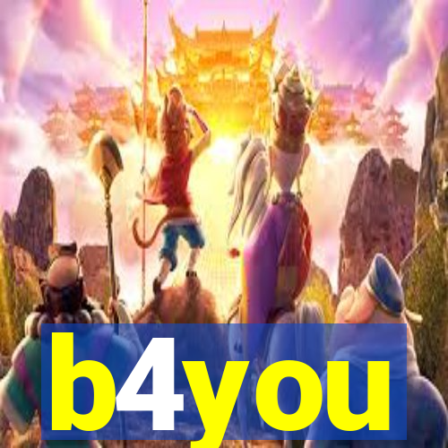 b4you