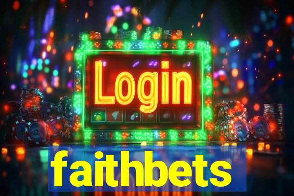 faithbets