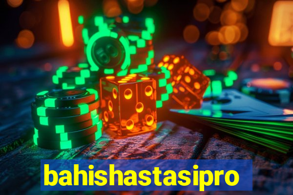 bahishastasipro.info