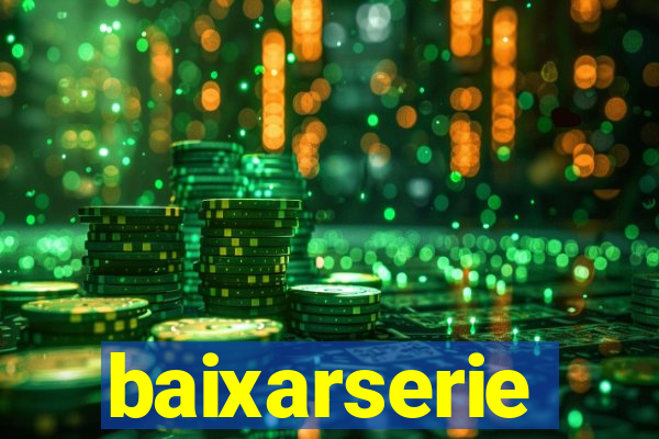 baixarserie