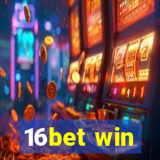 16bet win