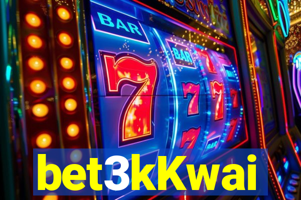 bet3kKwai