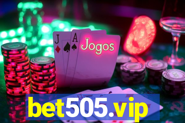 bet505.vip