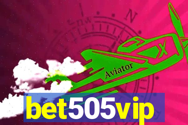 bet505vip