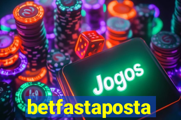 betfastaposta