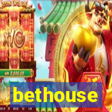 bethouse