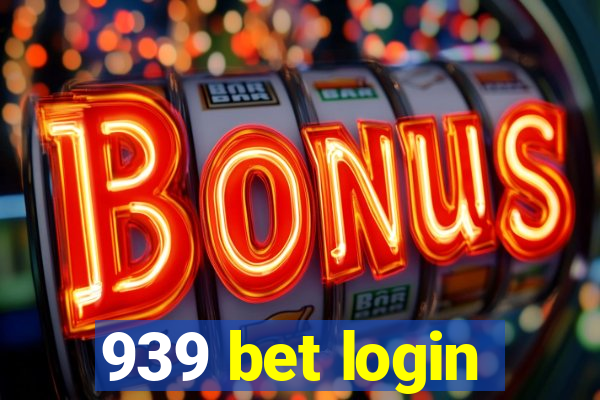 939 bet login