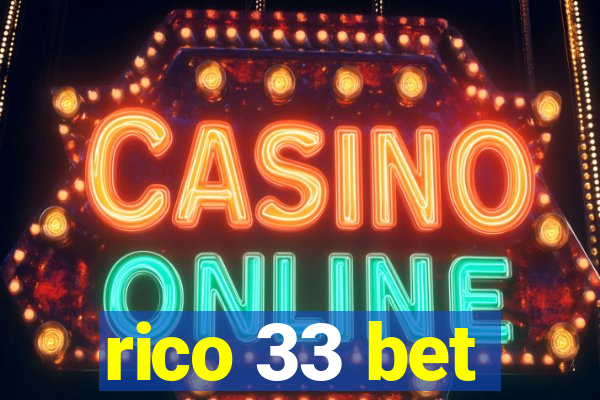 rico 33 bet