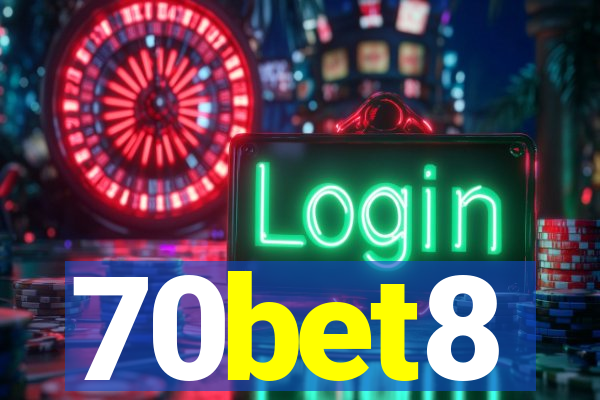 70bet8