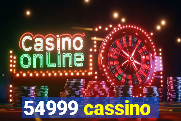 54999 cassino