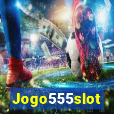 Jogo555slot