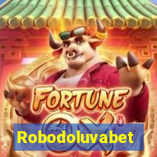 Robodoluvabet