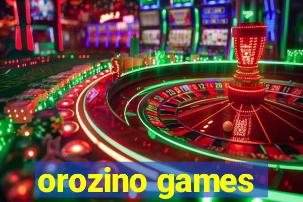 orozino games