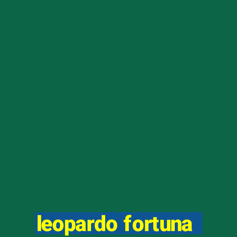 leopardo fortuna