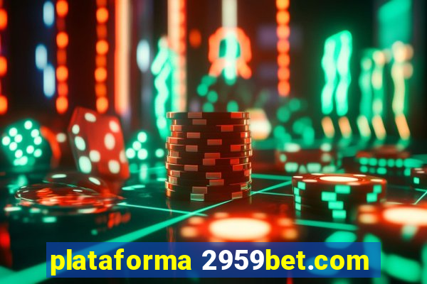 plataforma 2959bet.com