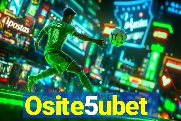 Osite5ubet