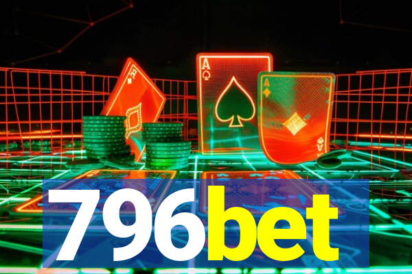 796bet