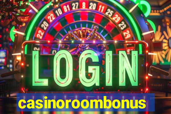 casinoroombonus