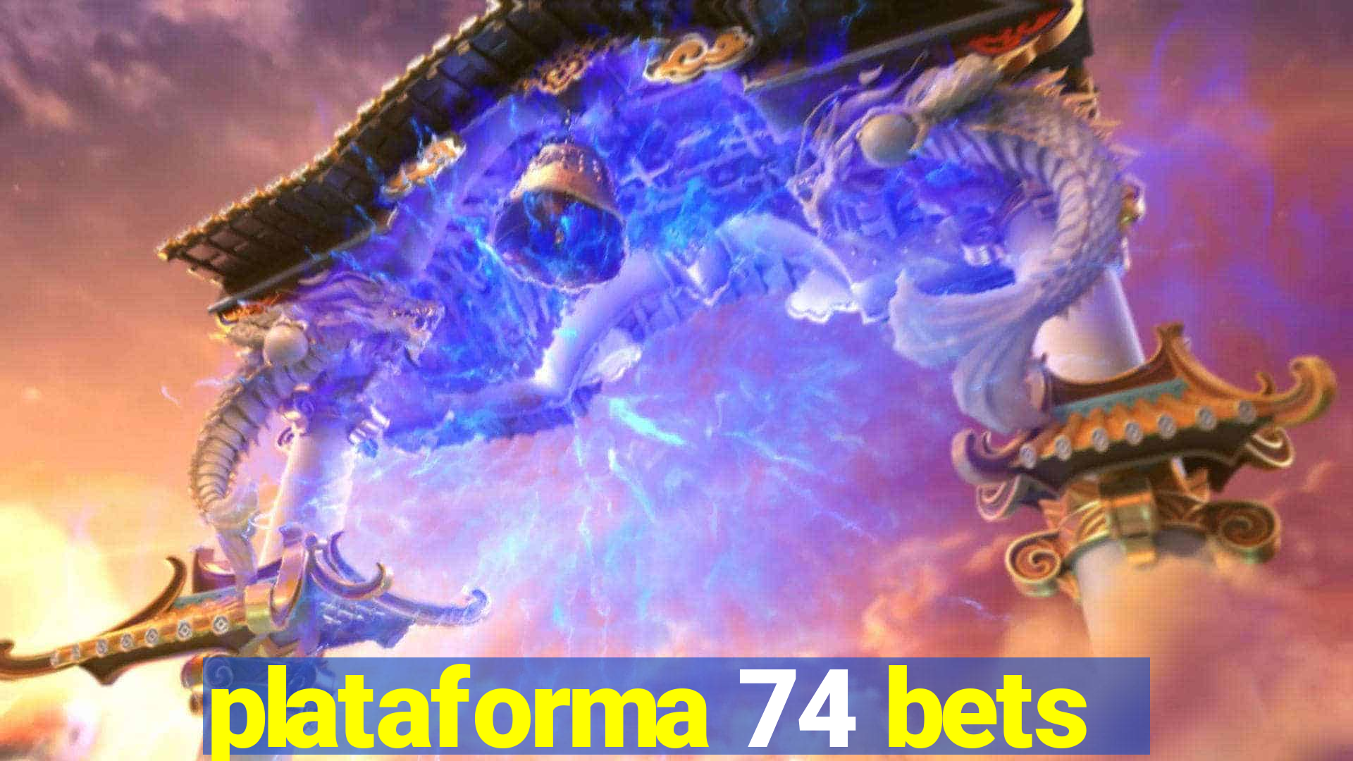 plataforma 74 bets