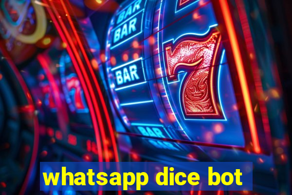 whatsapp dice bot