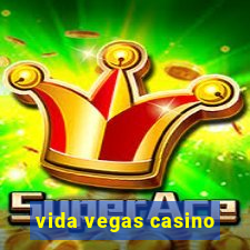 vida vegas casino