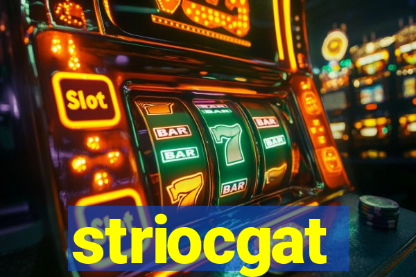 striocgat