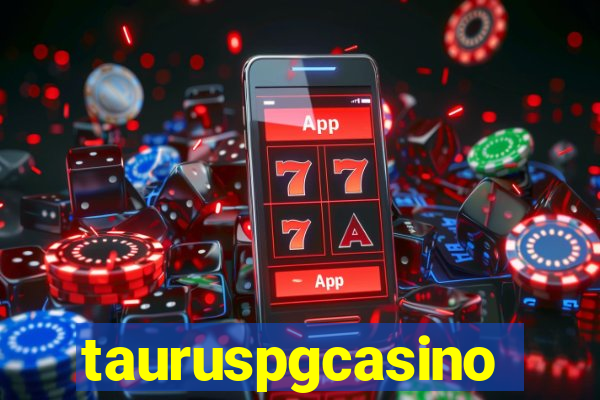 tauruspgcasino