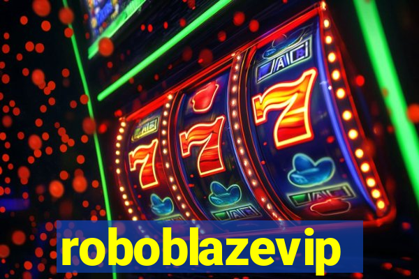 roboblazevip