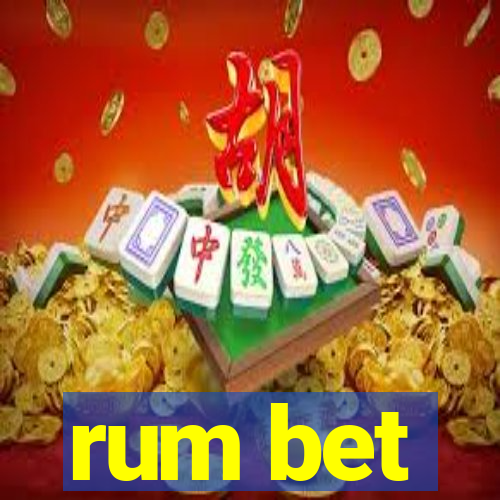 rum bet