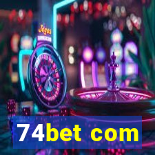 74bet com