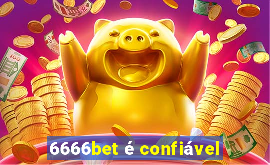 6666bet é confiável