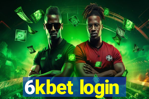 6kbet login