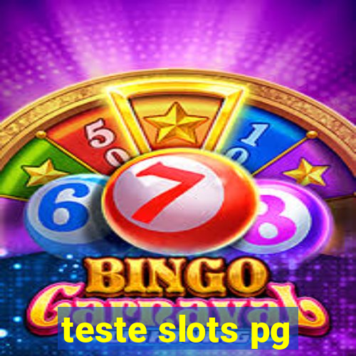 teste slots pg