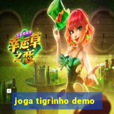 joga tigrinho demo